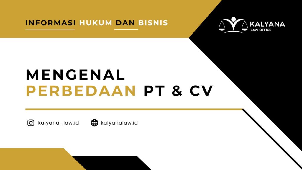 Perbedaan Dokumen Pendirian CV dan PT di Cimahi