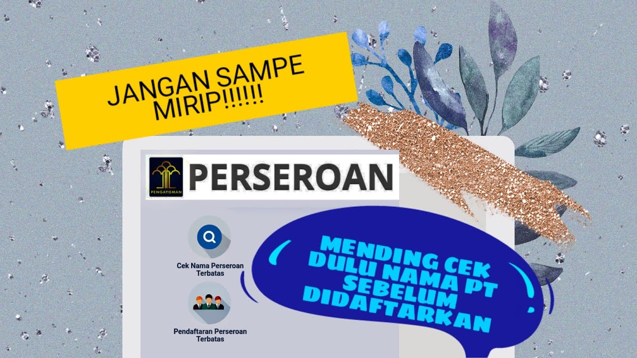 Mengecek Status Pendaftaran PT di Kemenkumham